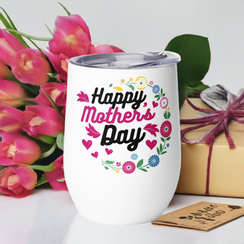 Happy Mother’s Day floral wine tumbler by Living Abroad Creations

